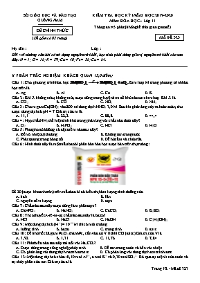 Đề kiểm tra học kỳ I môn Hóa học Lớp 11 - Mã đề 323 - Năm học 2019-2020 - Sở giáo dục và đào tạo Quảng Nam